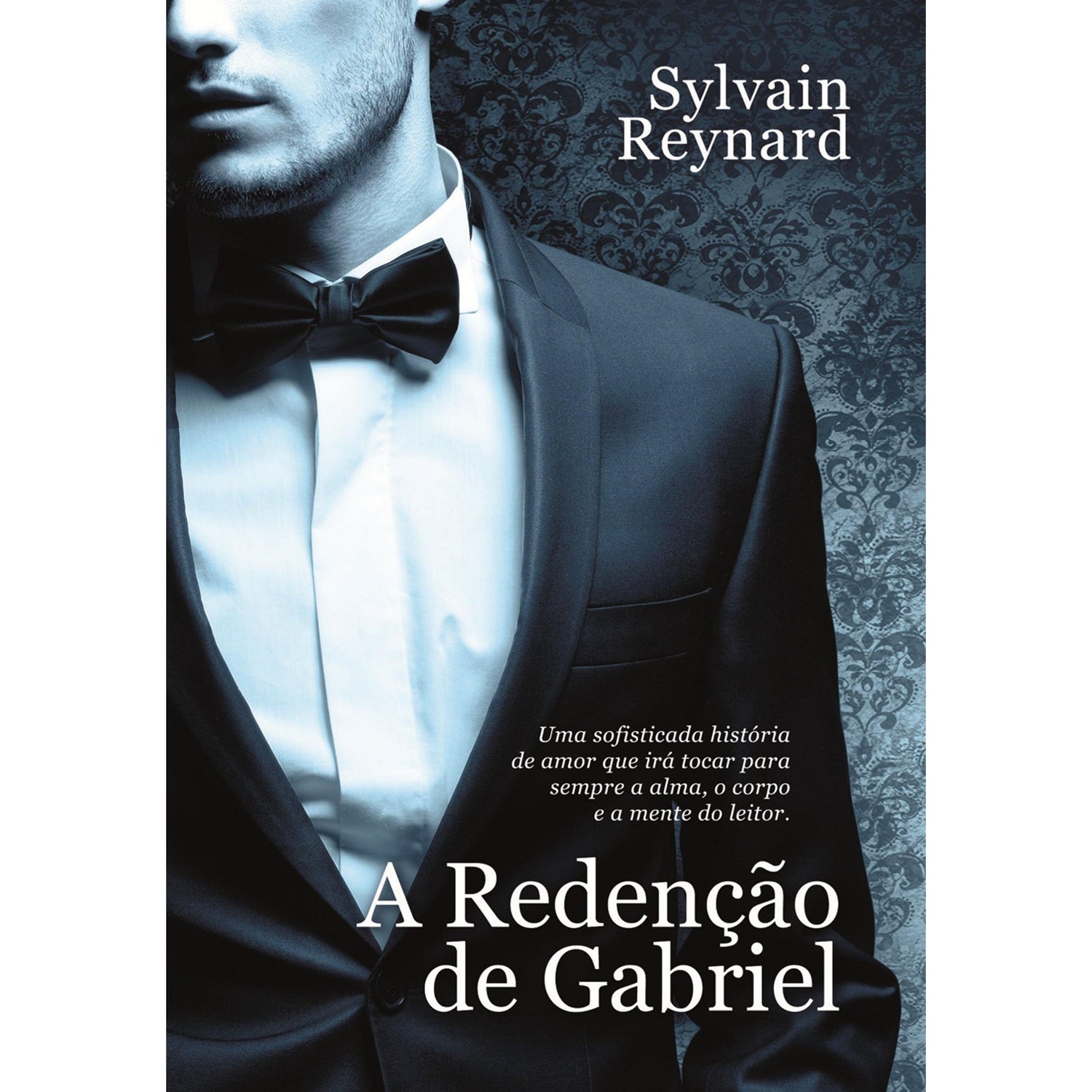 A Redenção de Gabriel de Sylvain Reynard
