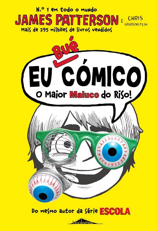 Eu Bué Cómico de James Patterson - Volume 2