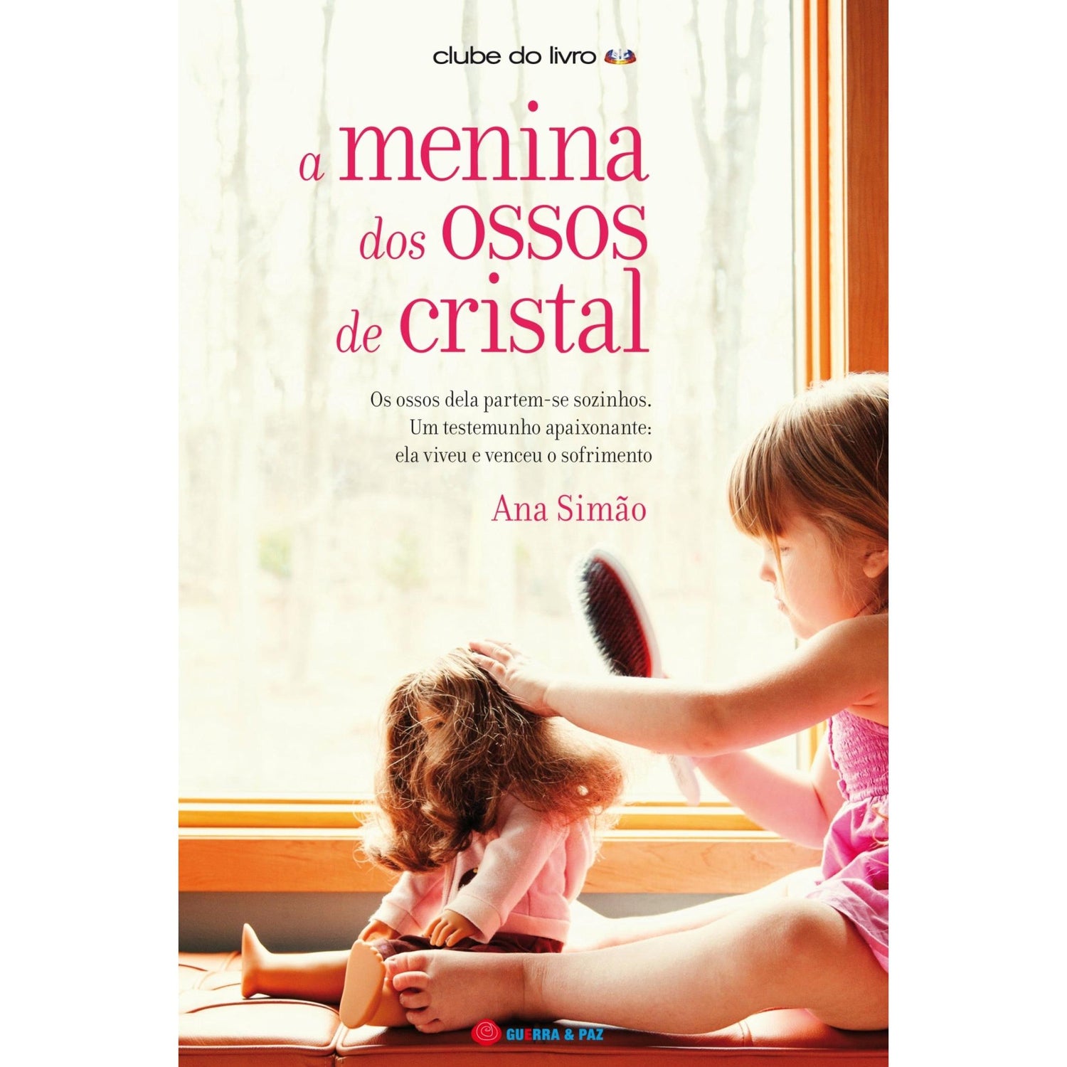 A Menina dos Ossos de Cristal de Ana Simão