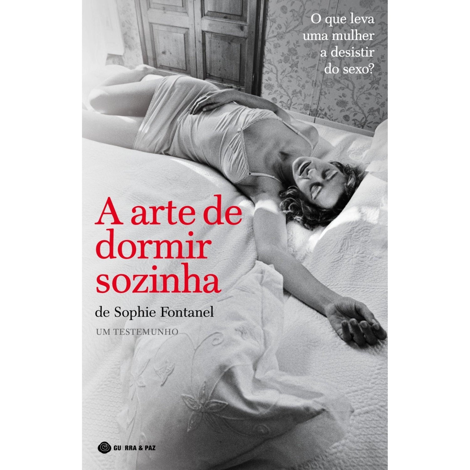 A Arte de Dormir Sozinha de Sophie Fontanel
