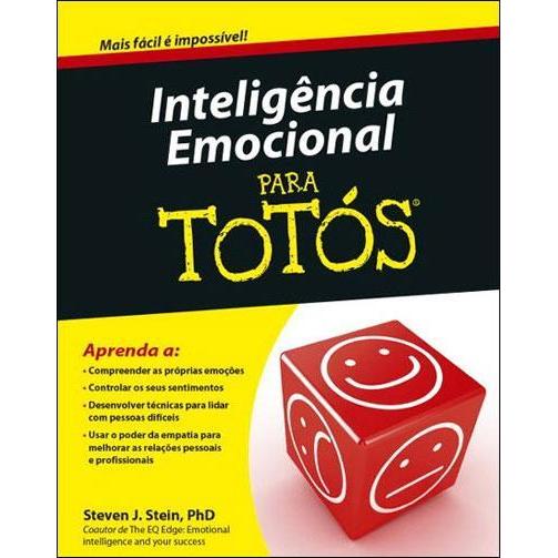 Inteligência Emocional para Totós de Steven J. Stein