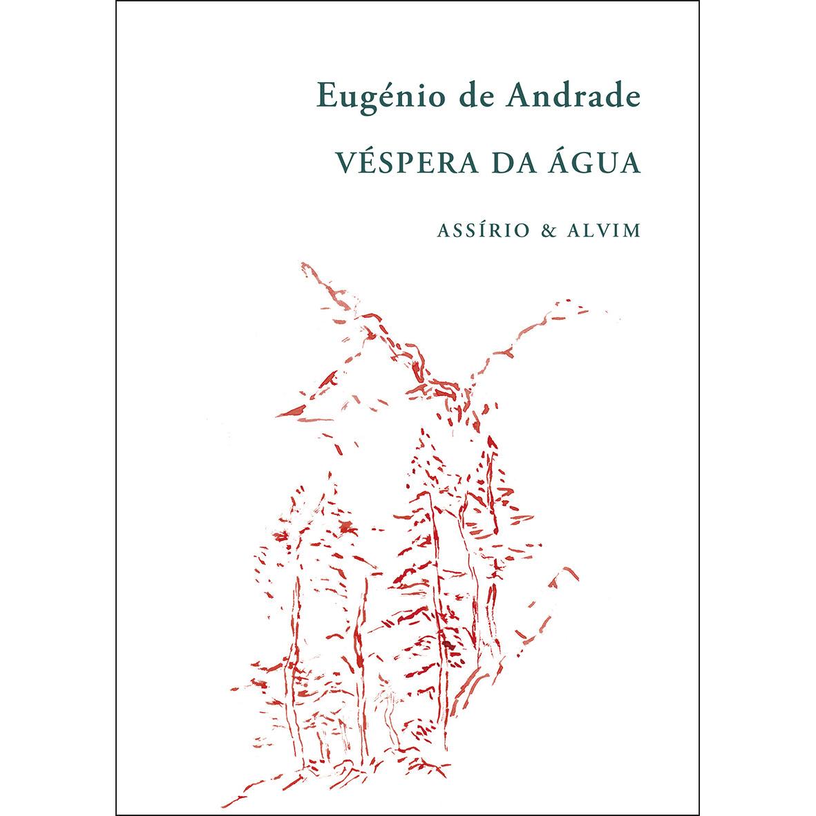 Véspera da Água de Eugénio de Andrade