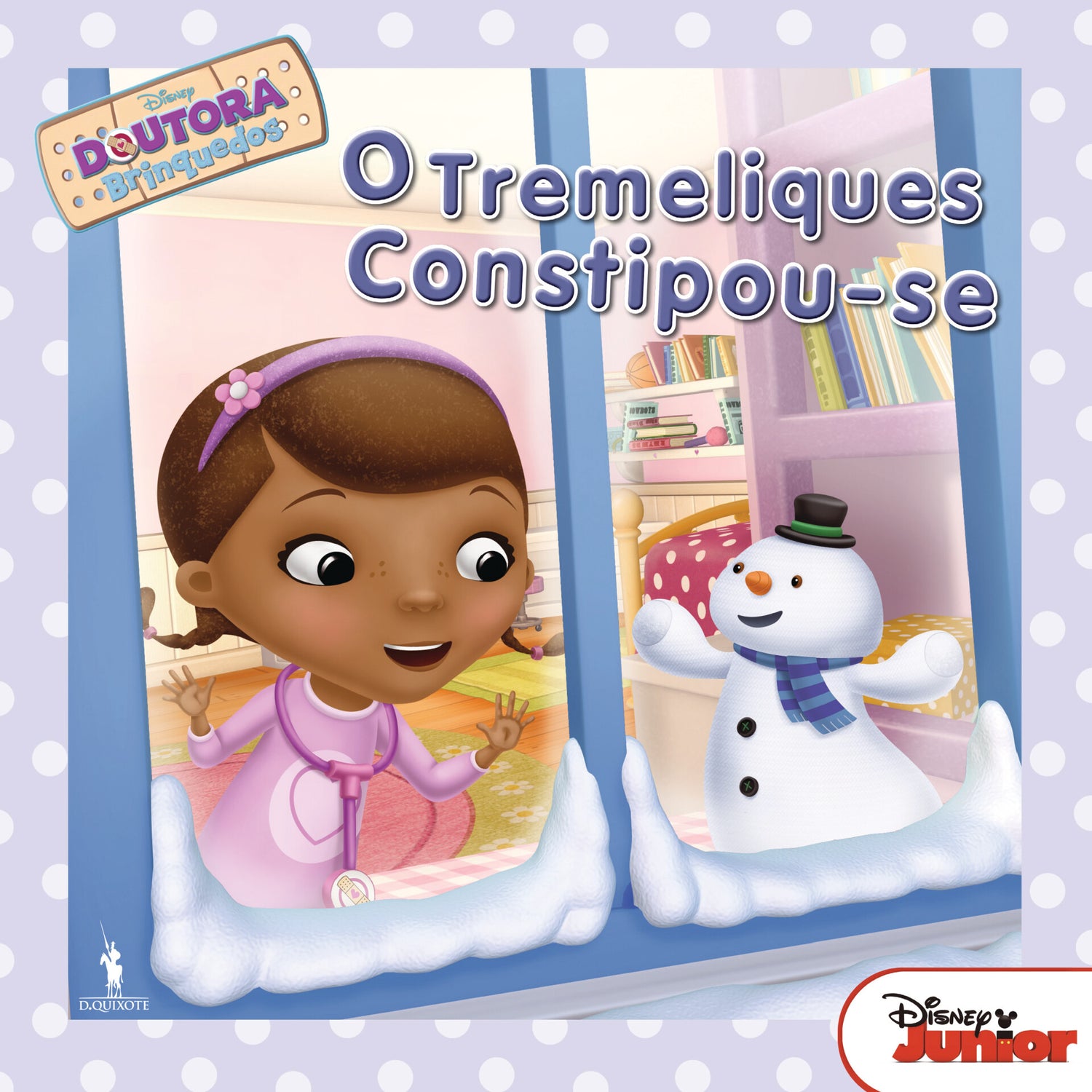 Doutora Brinquedos Nº 3 - O Tremeliques Constipou-se