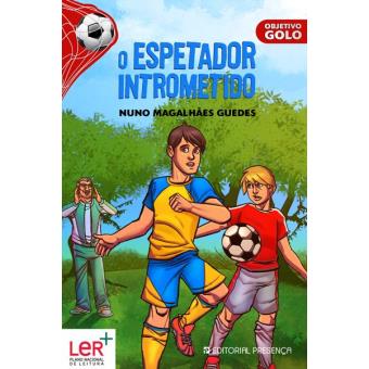 Objetivo Golo - o Espetador Intrometido de Nuno Magalhães Neves