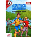 Objetivo Golo - o Espetador Intrometido de Nuno Magalhães Neves