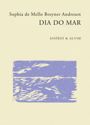 Dia do Mar de Sophia de Mello Breyner Andresen