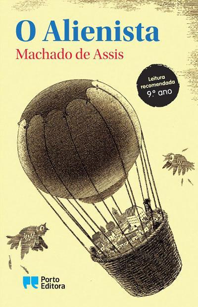 O Alienista de Machado de Assis