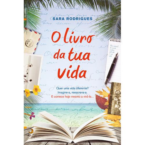 O Livro da tua Vida de Sara Rodrigues