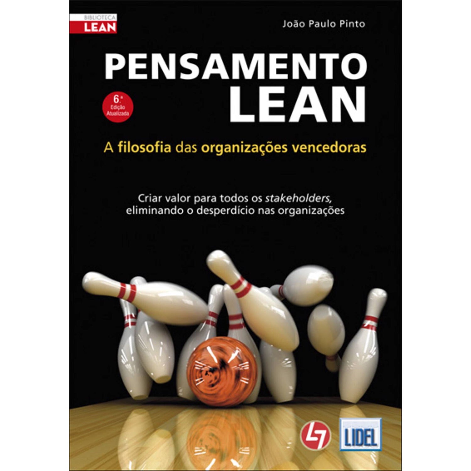Pensamento Lean de João Paulo Pinto