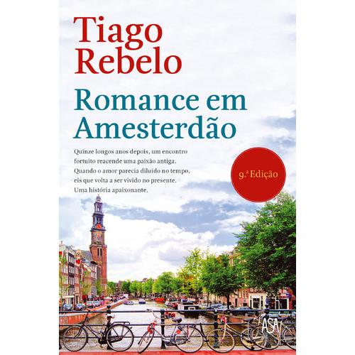 Romance em Amesterdão de Tiago Rebelo
