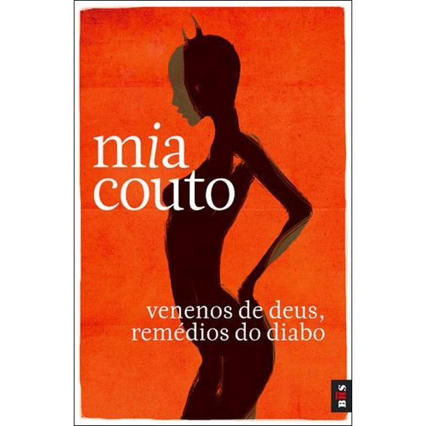 Venenos de Deus, Remédios do Diabo de Mia Couto - Livro de Bolso