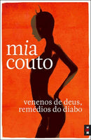 Venenos de Deus, Remédios do Diabo de Mia Couto - Livro de Bolso