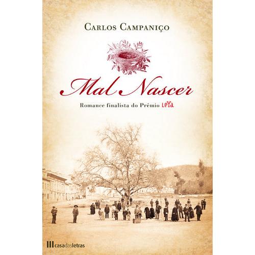 Mal Nascer de Carlos Campaniço