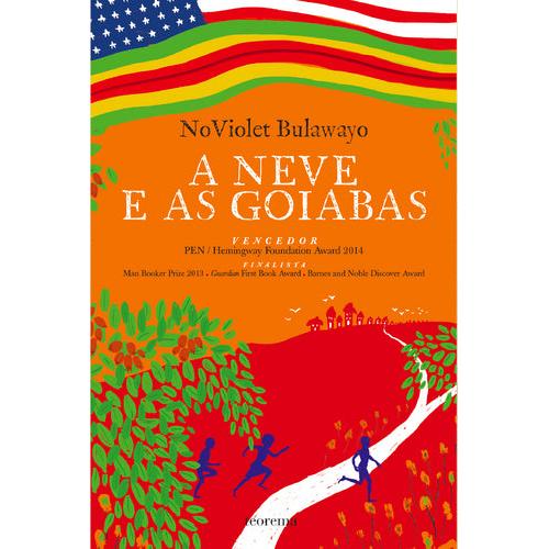 A Neve e as Goiabas de NoViolet Bulawayo