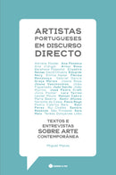 Artistas Portugueses em Discurso Directo de Miguel Matos