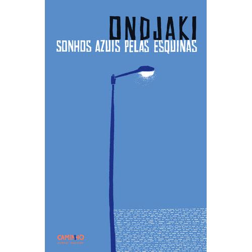 Sonhos Azuis pelas Esquinas de Ondjaki