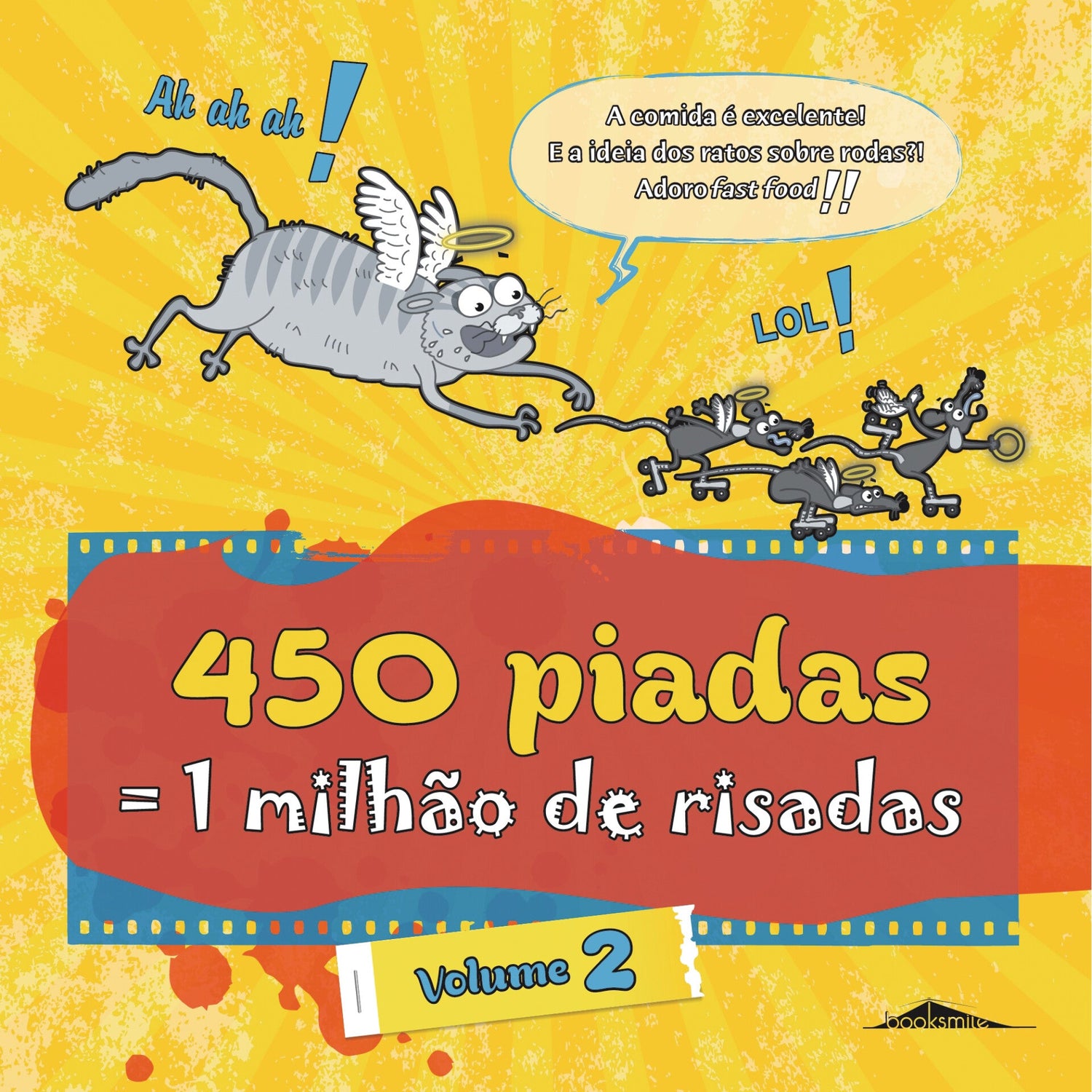 450 Piadas = 1 Milhão de Risadas (Volume II)