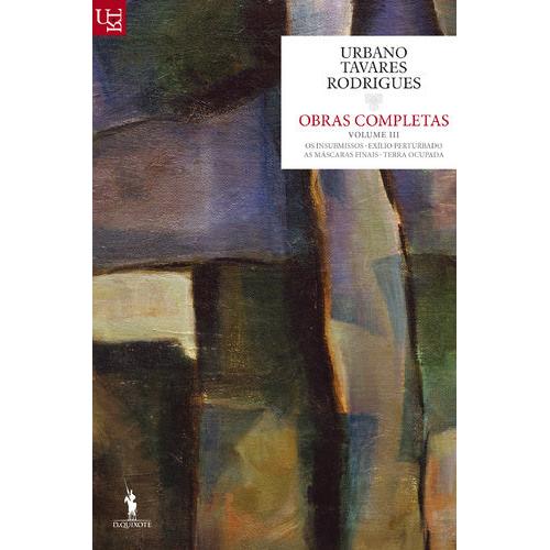 Obras Completas (Volume III) de Urbano Tavares Rodrigues
