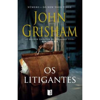Os Litigantes de John Grisham - Livro de Bolso