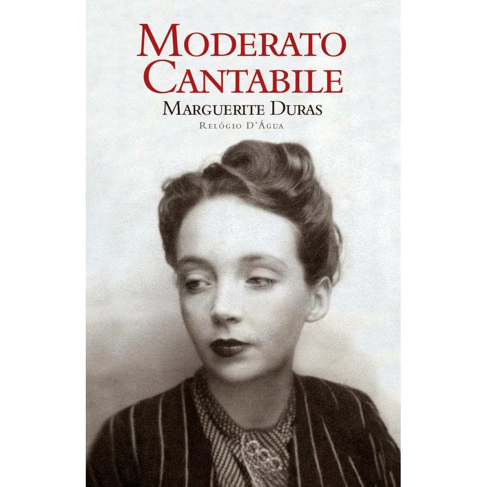 Moderato Cantabile de Marguerite Duras