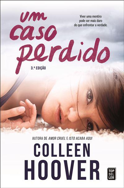 Um Caso Perdido de Colleen Hoover