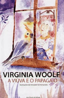 A Viúva e o Papagaio de Virginia Woolf