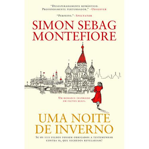 Uma Noite de Inverno de Simon Sebag Montefiore