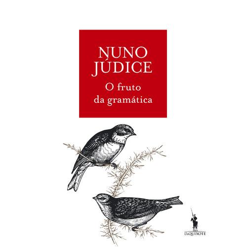 O Fruto da Gramática de Nuno Júdice