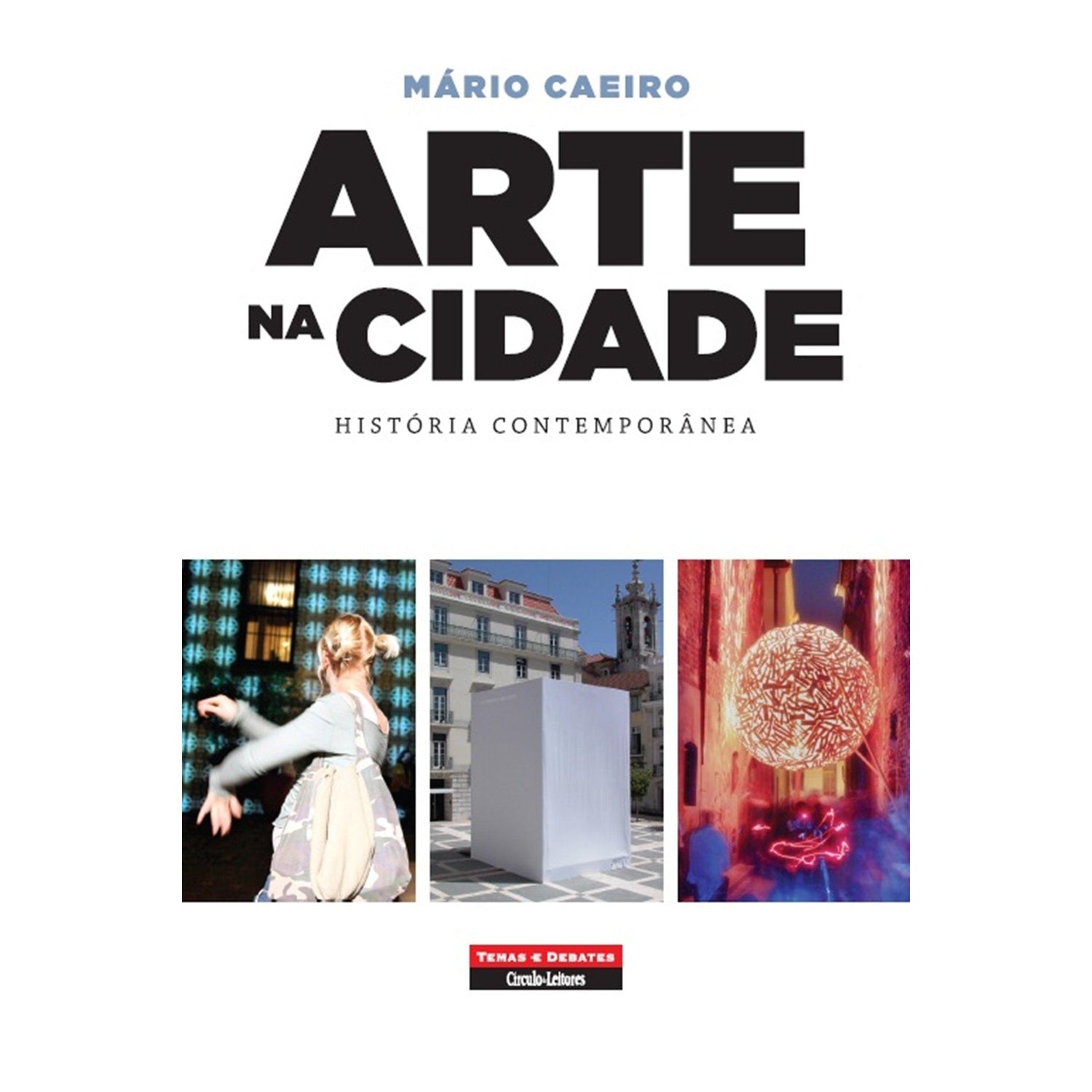 Arte na Cidade de Mário Caeiro