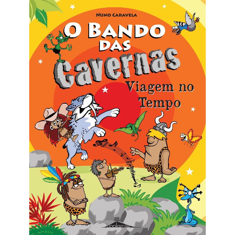 O Bando das Cavernas N.º 9  de Nuno Caravela   Viagem no Tempo (9ª Edição)