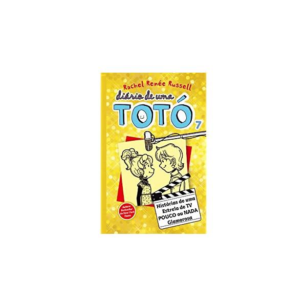 Diário de uma Totó 7 de Rachel Renée Russell