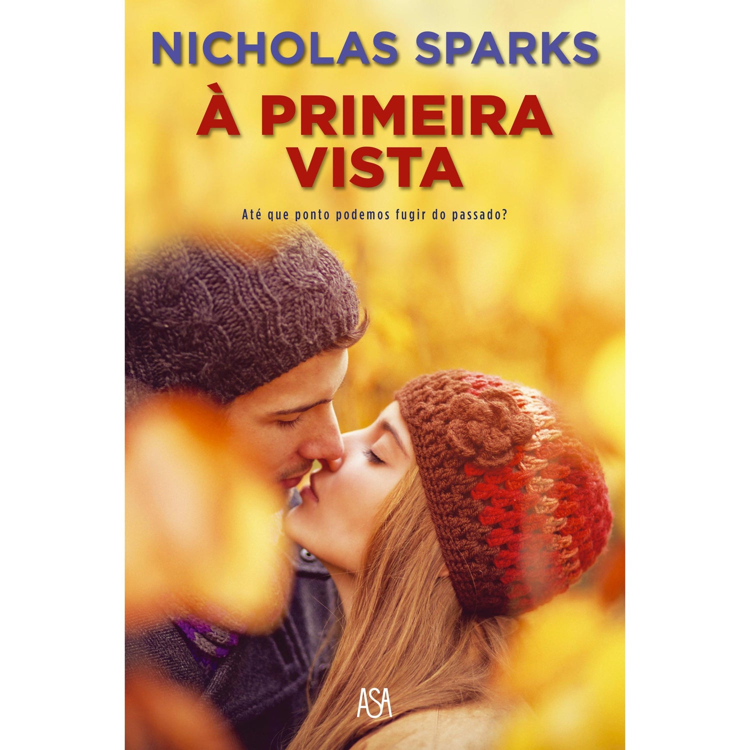 À Primeira Vista de Nicholas Sparks