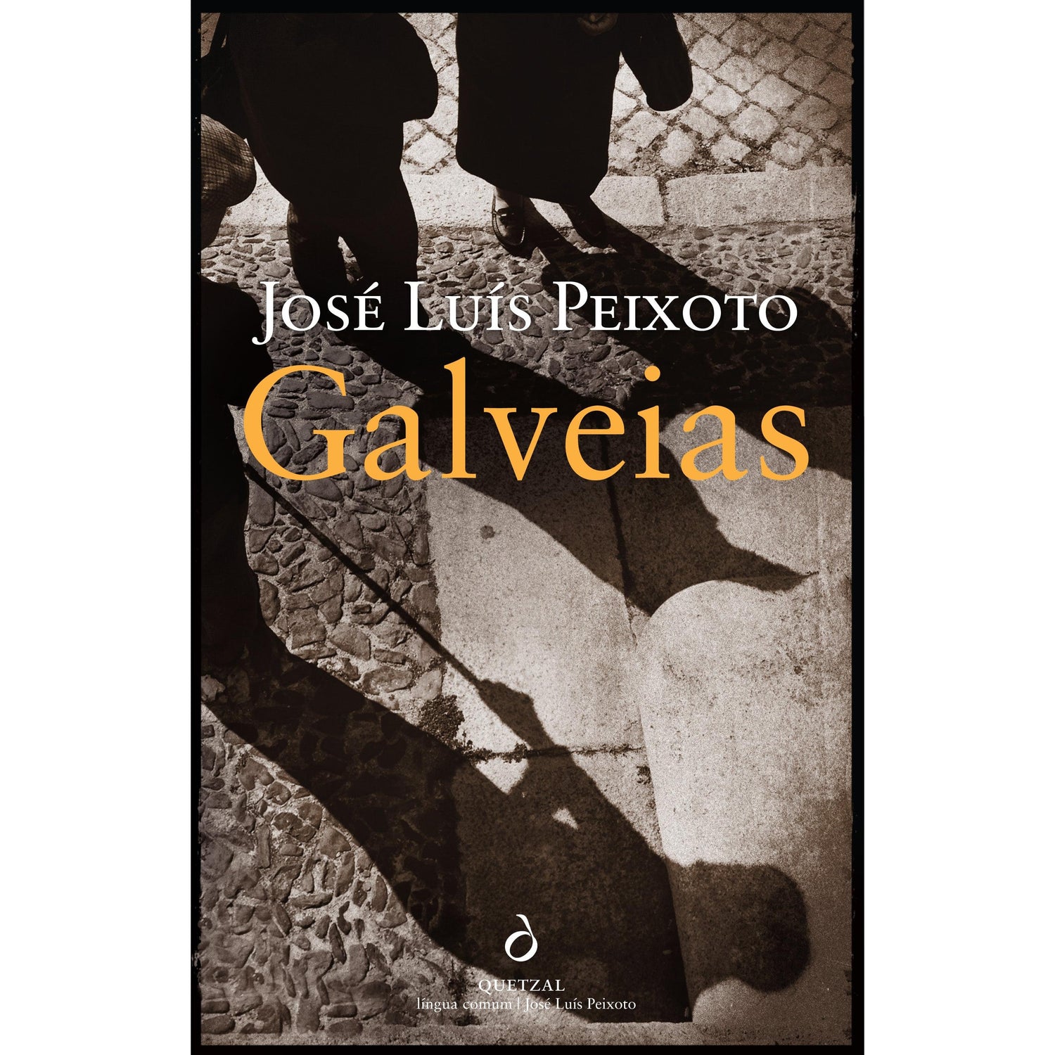 Galveias de José Luís Peixoto