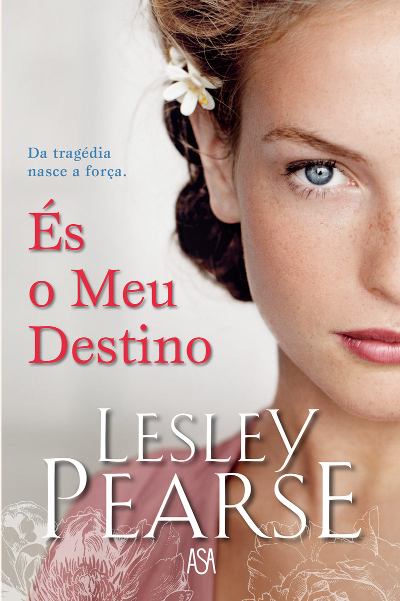 És o Meu Destino de Lesley Pearse