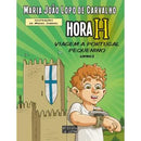Hora H N.º 2 de Maria João Lopo de Carvalho - Viagem a Portugal Pequenino