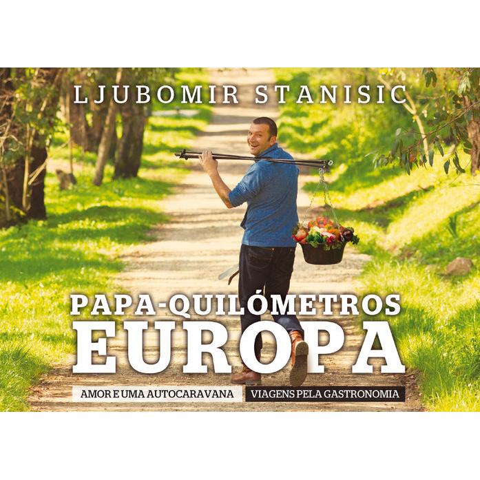 Papa-quilómetros Europa de Ljubomir Stanisic
