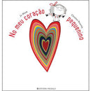 No Meu Coração Pequenino de Jo Witek