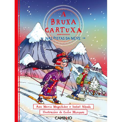 A Bruxa Cartuxa nas Pistas da Neve Nº 3 de Ana Maria Magalhães