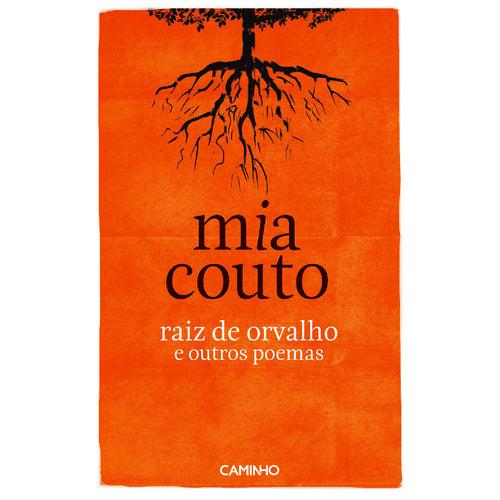 Raíz de Orvalho de Mia Couto