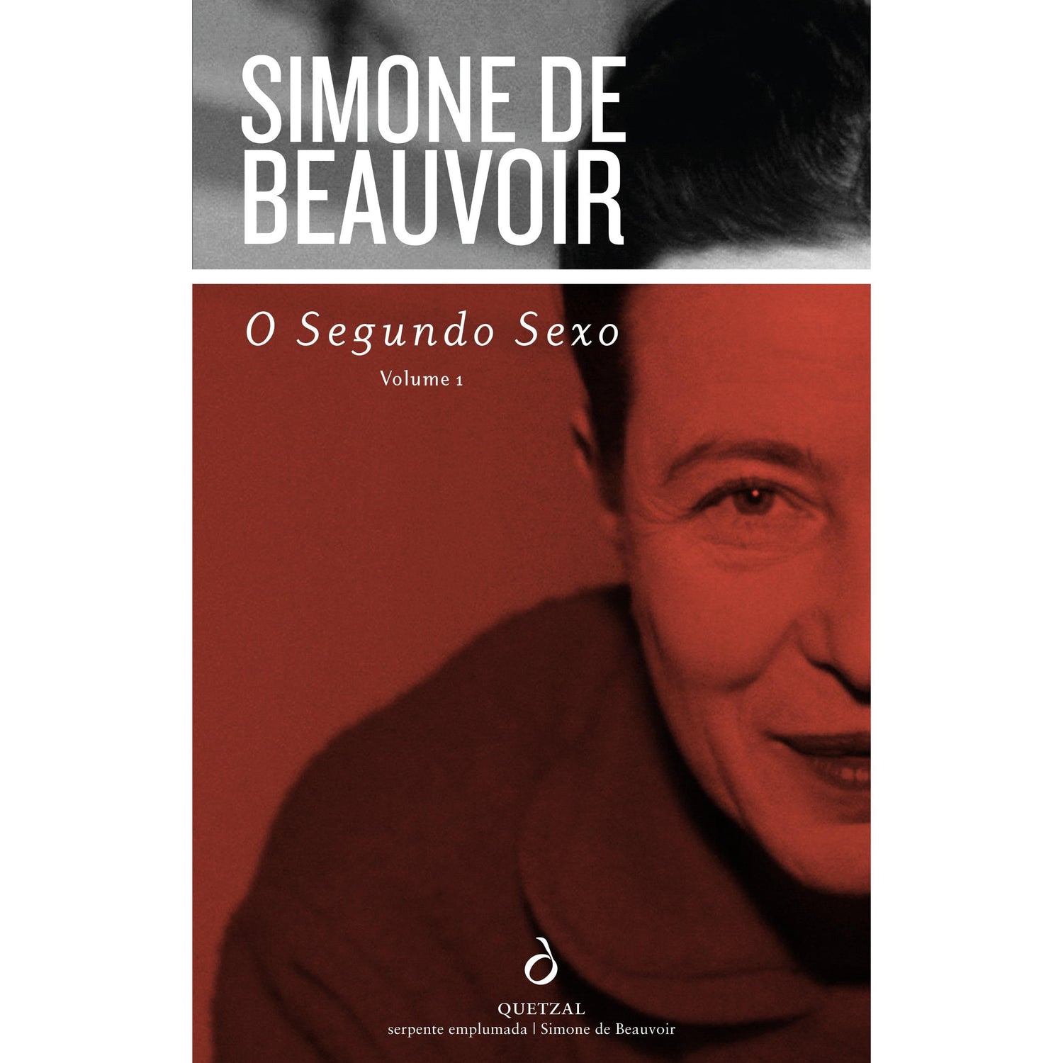 O Segundo Sexo (Volume 1) de Simone de Beauvoir