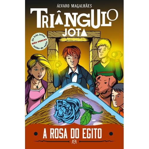 Triângulo Jota Nº 6 - A Rosa do Egito de Álvaro Magalhães