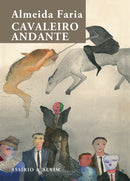 Cavaleiro Andante de Almeida Faria
