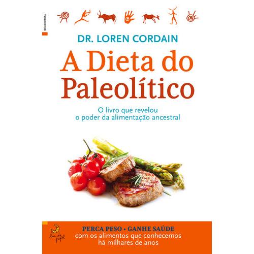A Dieta do Paleolítico de Loren Cordain