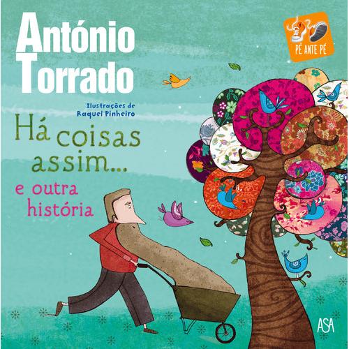 Há Coisas Assim... E outra História de António Torrado