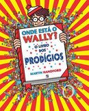 Onde Está o Wally? o dos Prodígios de Martin Handford
