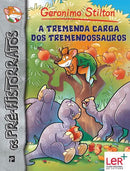 A Tremenda Carga dos Tremendossauros de Geronimo Stilton