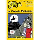 Uma Aventura na Pousada Misteriosa de Ana Maria Magalhães e Isabel Alçada - Volume 57