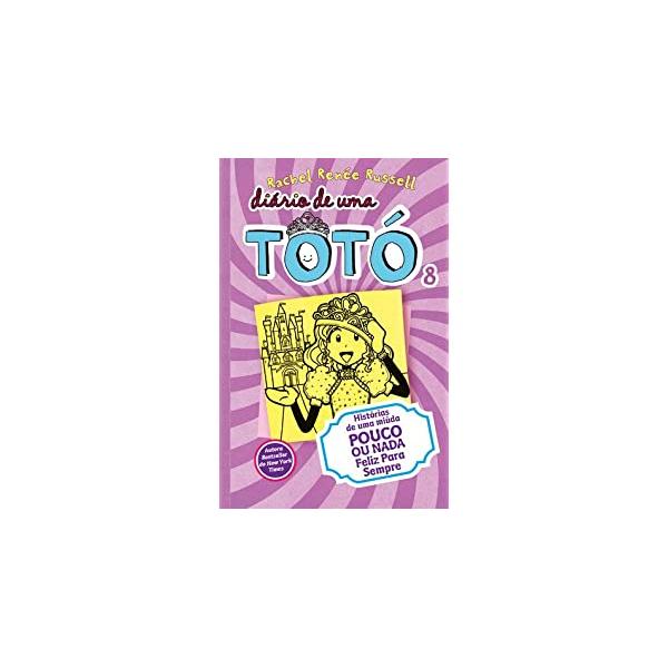Diário de uma Totó 8 de Rachel Renée Russell
