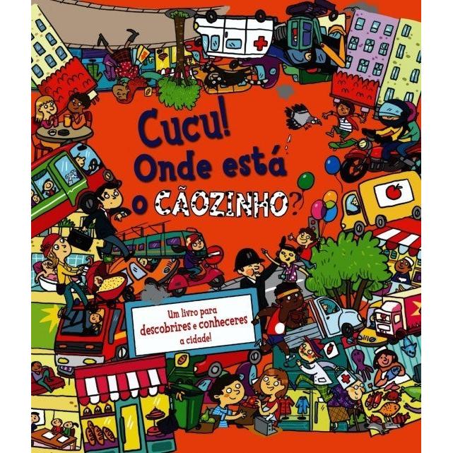 Cucu! Onde Está o Cãozinho? de Alexandra Koken