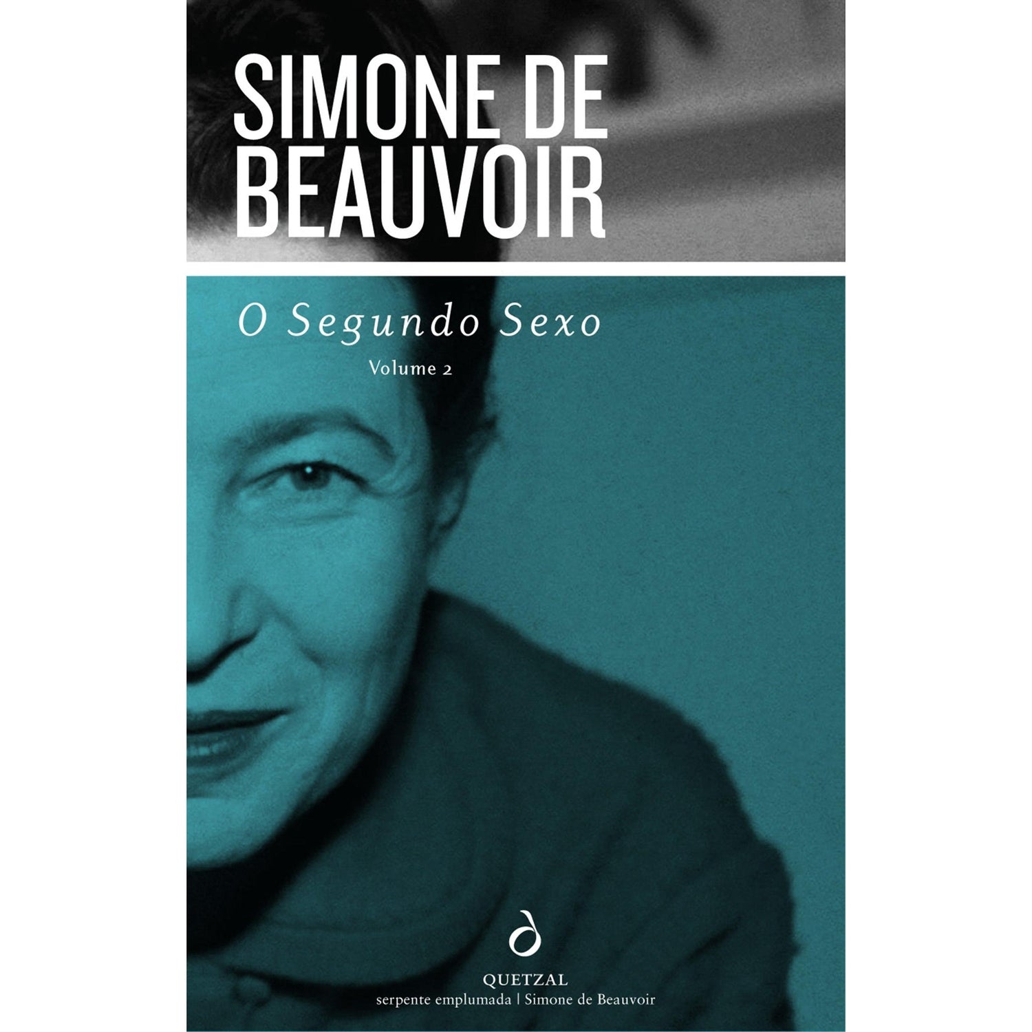O Segundo Sexo (Volume 2) de Simone de Beauvoir